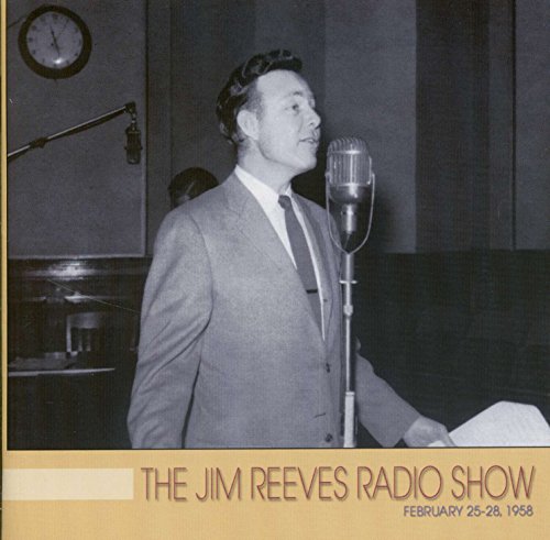 The Jim Reeves Radio Show: February 25-28,1958 (CD) von And More Bears (Bear Family Records)