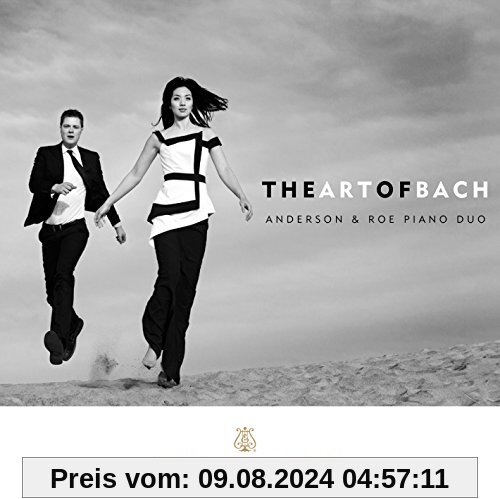 The Art of Bach von Anderson & Roe Piano Duo