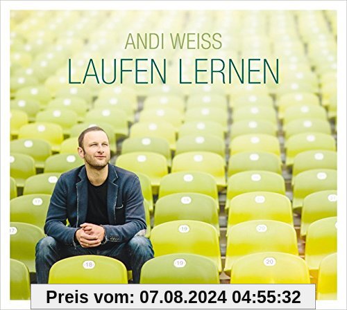 Laufen lernen von Andi Weiss