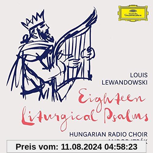 Lewandowski: Eighteen (18) Liturgical Psalms von Andor Izsák