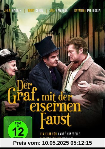 Der Graf mit der eisernen Faust Der Graf mit der eisernen Faust von Andre Hunebelle