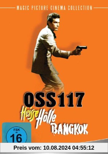 OSS 117 - Heisse Hölle Bangkok von Andre Hunebelle