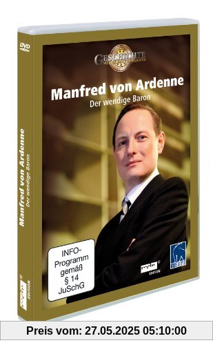 Manfred von Ardenne - Der wendige Baron von André Meier