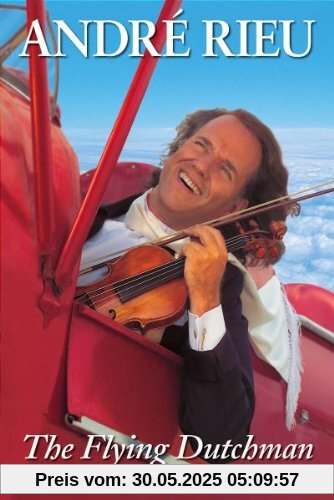 André Rieu - Der Fliegende Holländer von Andre Rieu