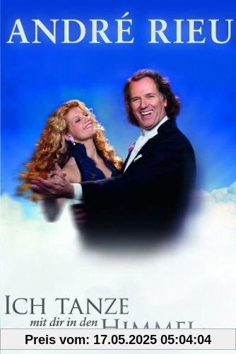 André Rieu - Ich tanze mit Dir in den Himmel hinein (+ Audio-CD) von Andre Rieu