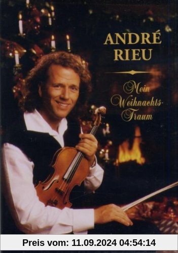 André Rieu - Mein Weihnachtstraum von Andre Rieu