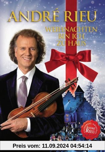 André Rieu - Weihnachten bin ich zu Haus von Andre Rieu