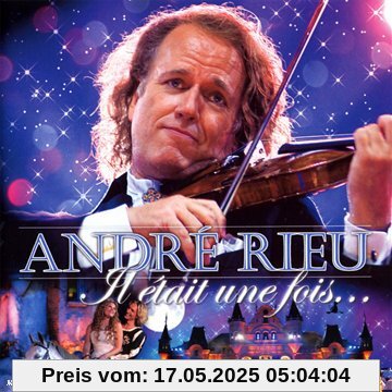 Il Etait une Fois (Franz.Version) von Andre Rieu