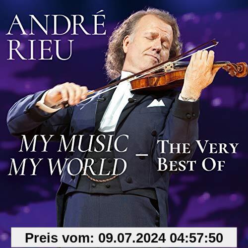 My Music-My World: the Very Best of von Andre Rieu