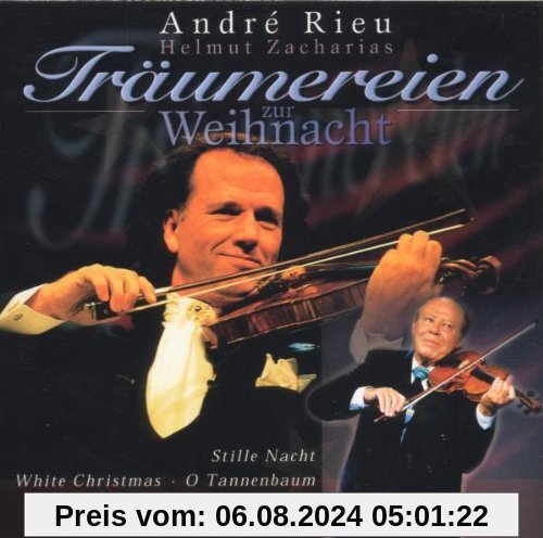 Träumereien zur Weihnacht von Andre Rieu