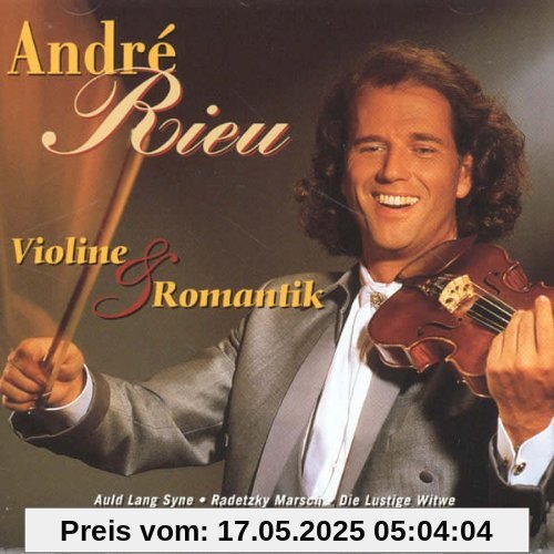 Violine & Romantik Violine & Romantik von Andre Rieu