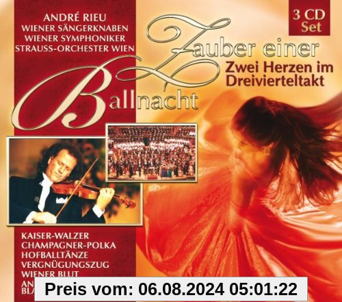 Zauber Einer Ballnacht-Zwei Herzen im Dreiviertel- von Andre Rieu