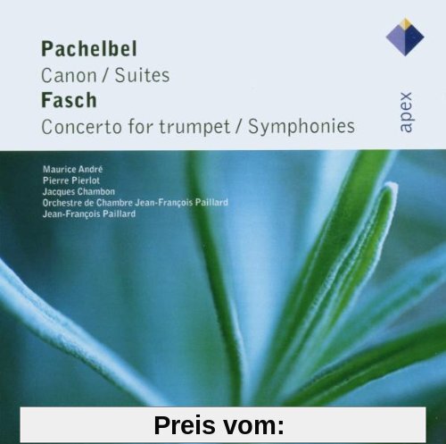 Pachelbel: Canon / Suiten. Fasch: concerto for Trumpet / Symphonies von Andre