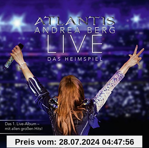 Atlantis-Live das Heimspiel von Andrea Berg