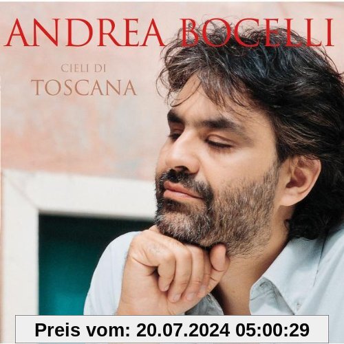 Cieli di Toscana von Andrea Bocelli