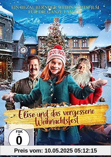Elise und das vergessene Weihnachtsfest von Andrea Eckerbom