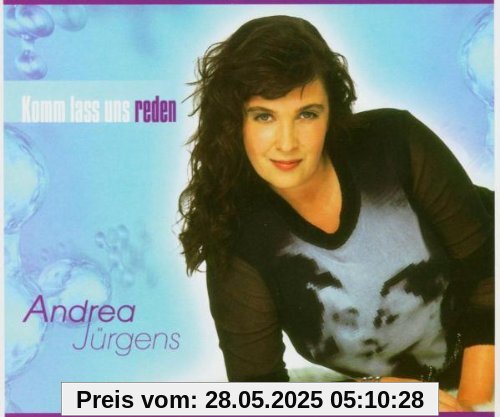 Komm Lass Uns Reden von Andrea Jürgens