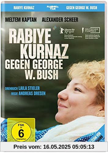 Rabiye Kurnaz gegen George W. Bush Rabiye Kurnaz gegen George W. Bush von Andreas Dresen