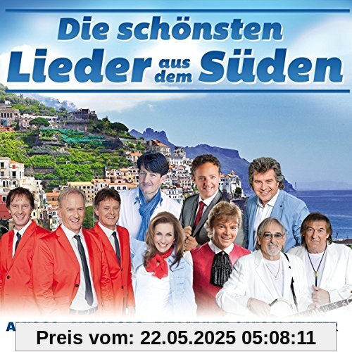 Die schönsten Lieder aus dem Süden von Andreas Fulterer