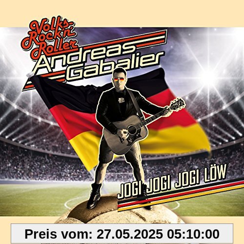 Jogi Jogi Jogi Löw (2-Track) von Andreas Gabalier