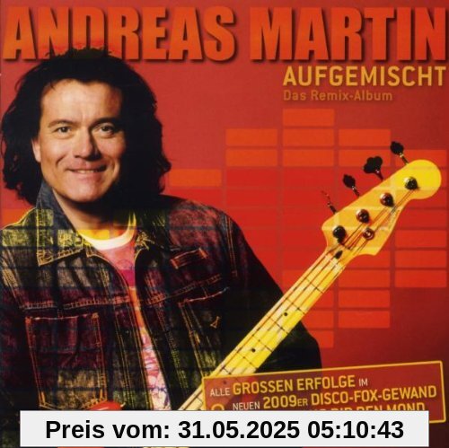 Aufgemischt - Das Remix Album von Andreas Martin
