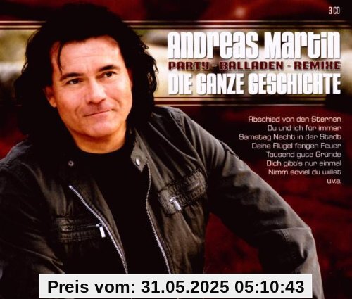Die Ganze Geschichte von Andreas Martin