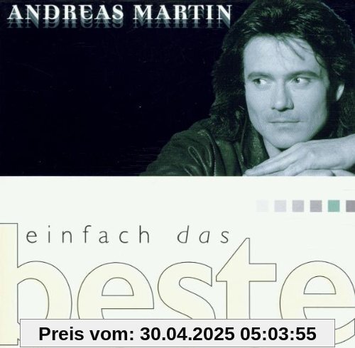 Einfach das Beste - Andreas Martin von Andreas Martin