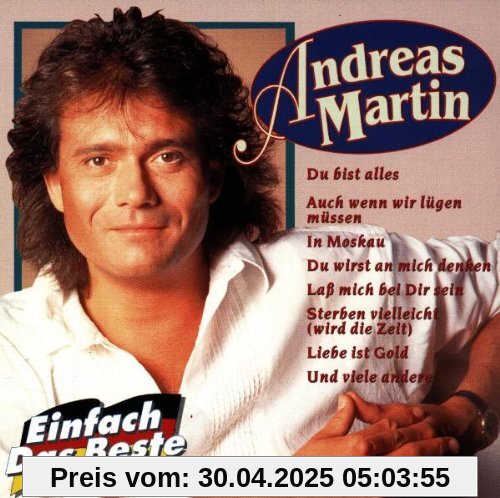Einfach das Beste von Andreas Martin