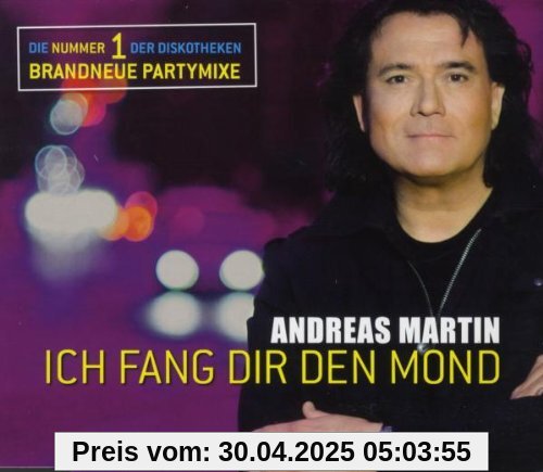 Ich Fang Dir Den Mond-Partymixe/Basic von Andreas Martin