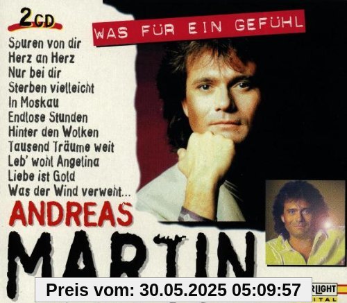 Was für Ein Gefühl von Andreas Martin