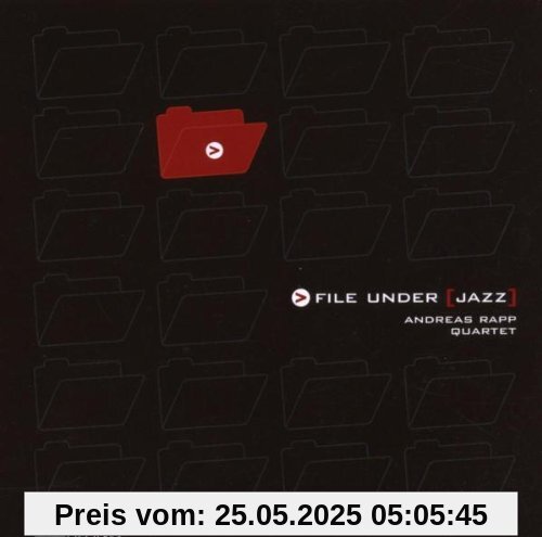File Under Jazz von Andreas Rapp Quartet