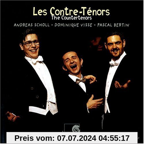 Les 3 contre-tenors (Bertin, Scholl, Visse) von Andreas Scholl, Dominique Visse, Pascal Bertin