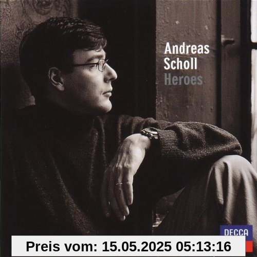 Andreas Scholl Heroes Andreas Scholl Heroes von Andreas Scholl