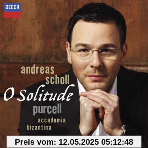 Oh Solitude von Andreas Scholl