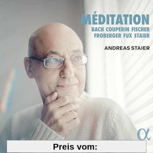 Méditation von Andreas Staier