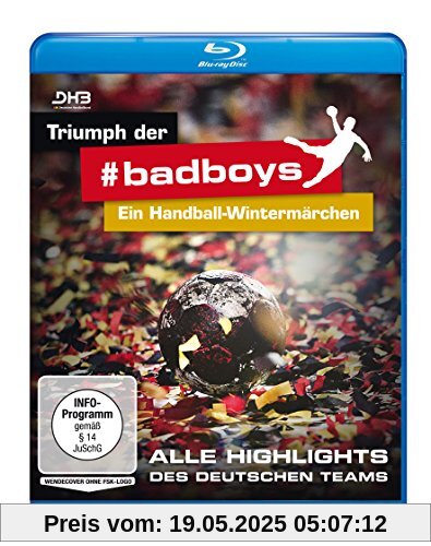 Triumph der badboys - Ein Handball-Wintermärchen [Blu-ray] von Andreas Tietje