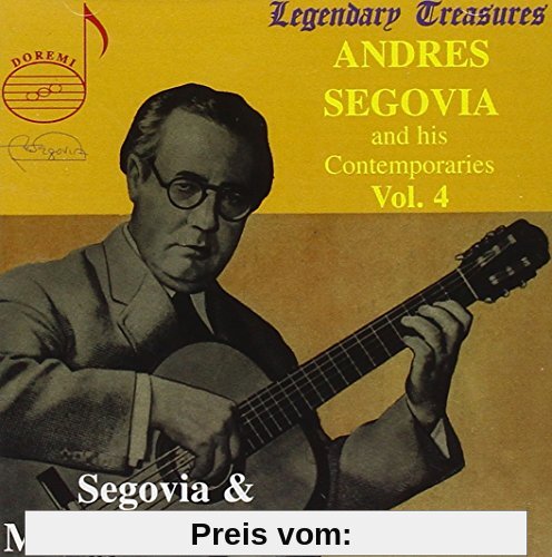 Segovia & Zeitgenossen Vol.4 von Andres Segovia
