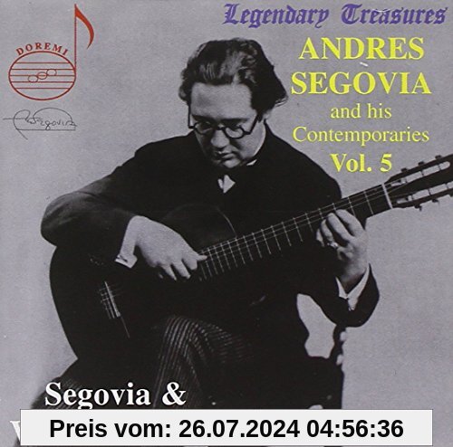 Segovia & Zeitgenossen Vol.5 von Andres Segovia