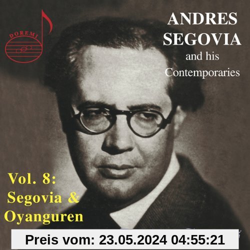 Segovia & Zeitgenossen Vol.8 von Andres Segovia