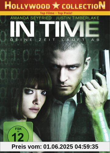 In Time - Deine Zeit läuft ab In Time - Deine Zeit läuft ab von Andrew Niccol