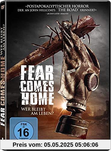 Fear Comes Home - Wer bleibt am Leben? Fear Comes Home - Wer bleibt am Leben? von Andrew Robertson