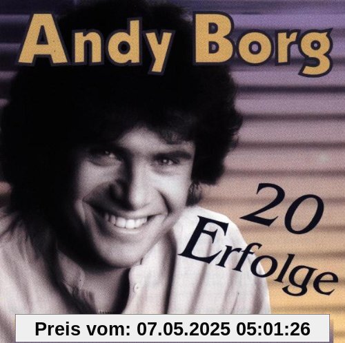 20 Erfolge von Andy Borg