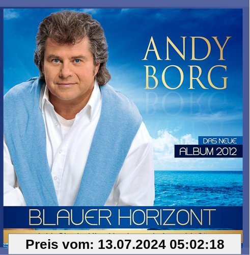 Blauer Horizont von Andy Borg