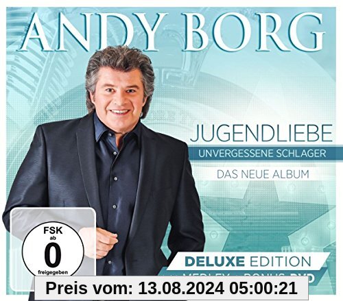 Jugendliebe - Unvergessene Schlager - Deluxe Edition (inkl. Medley + DVD) von Andy Borg