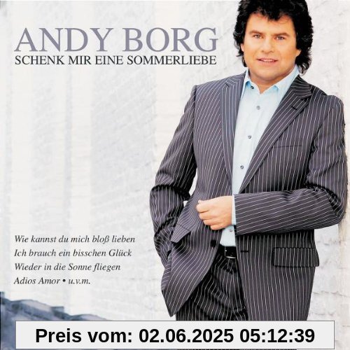 Schenk Mir Eine Sommerliebe von Andy Borg