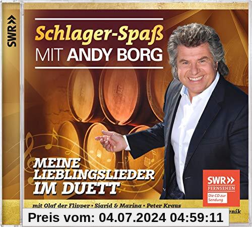 Schlager-Spaß mit Andy Borg - Meine Lieblingslieder im Duett von Andy Borg