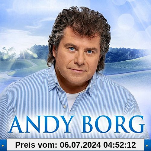 Seine schönsten Lieder von Andy Borg