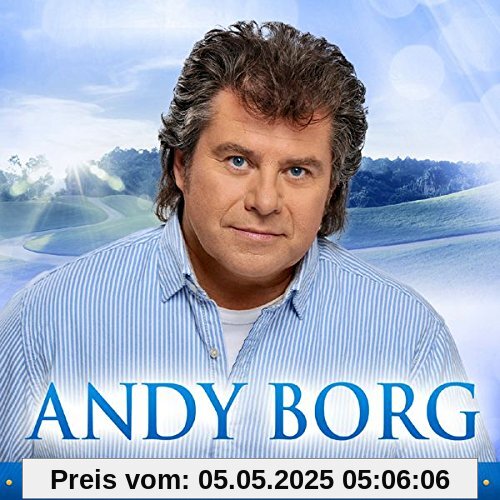 Seine schönsten Lieder von Andy Borg