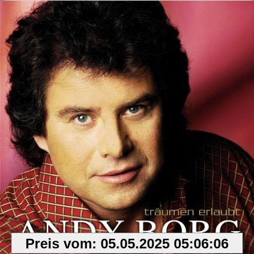 Träumen Erlaubt von Andy Borg