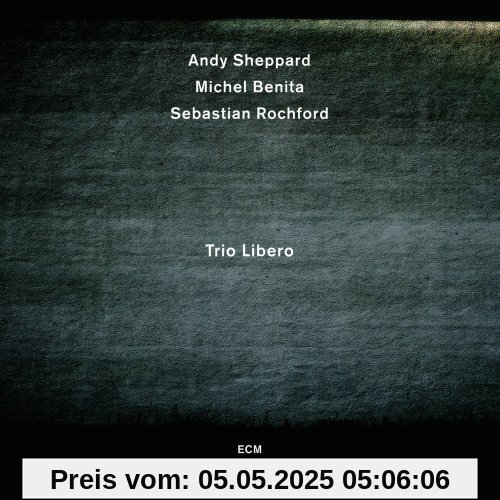 Trio Libero von Andy Sheppard